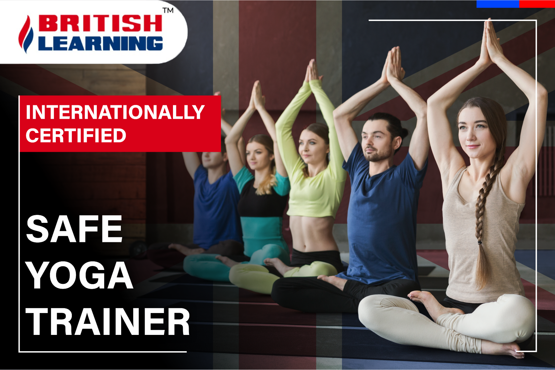 Internationally Certified Safe <br> Yoga Trainer