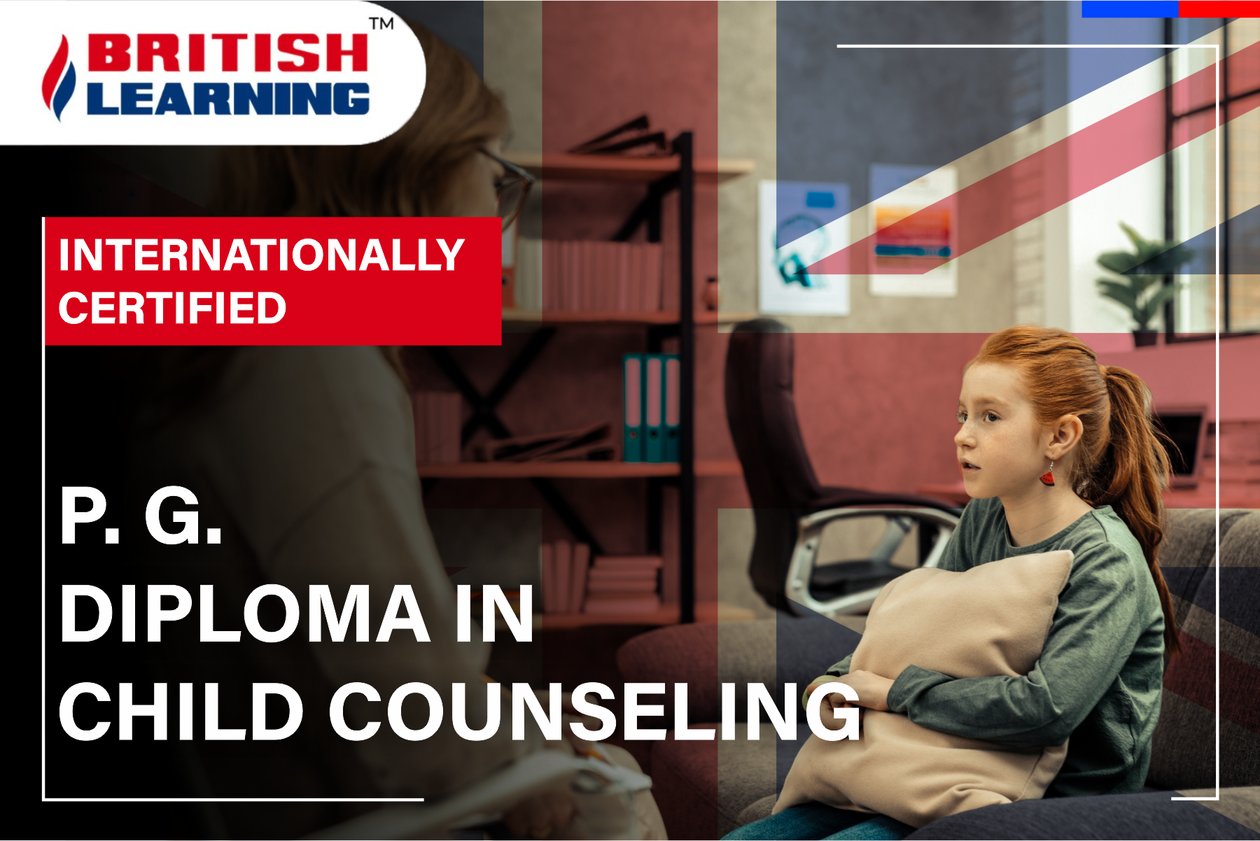 PG Diploma in Child <br>Counselling